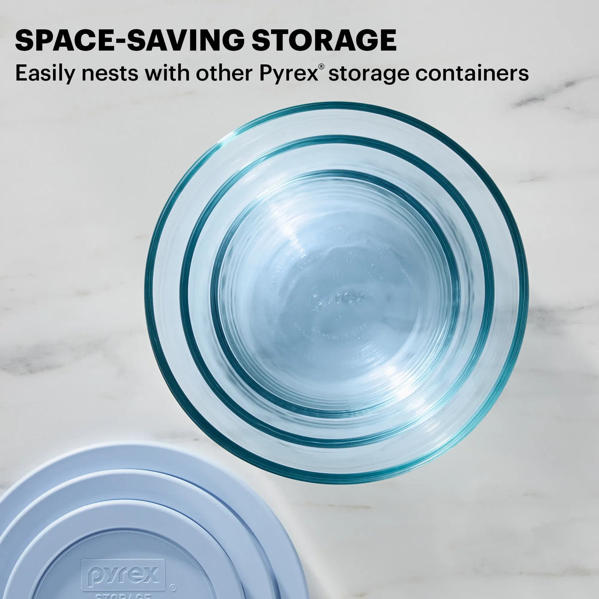 Text Space-saving storage - Easily nests withother Pyrex storage containers